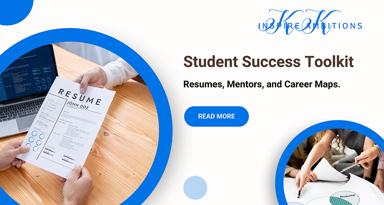 Student Success Toolkit: Resumes, Mentors, and Career Maps